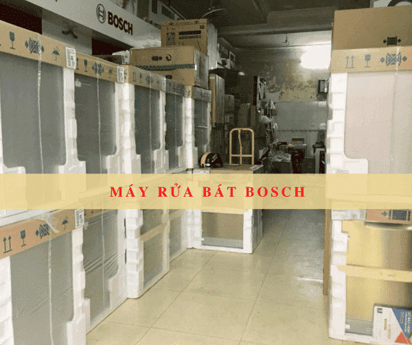 Địa chỉ bán máy rửa bát Bosch tại Hạ Long - Quảng Ninh