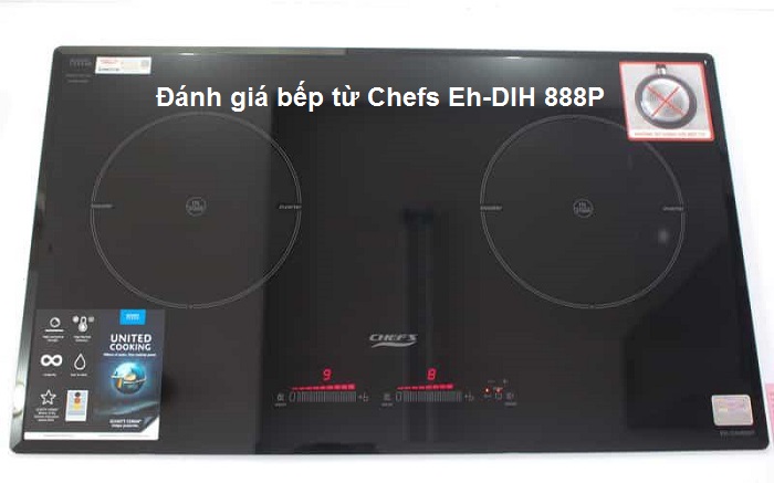 [REVIEW] Bếp từ Chefs EH-DIH888P nhập khẩu Đức tích hợp công nghệ Inverter siêu tiết kiệm điện